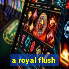 a royal flush