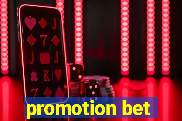 promotion bet