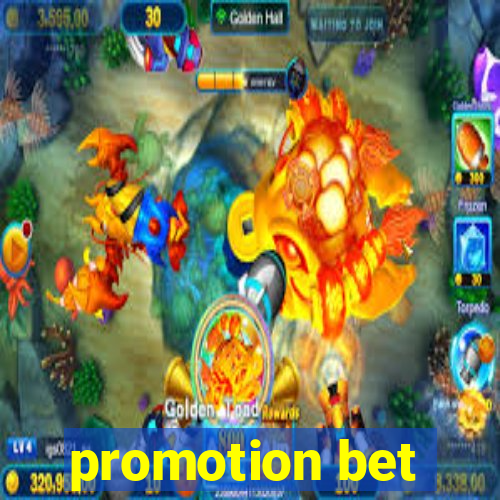 promotion bet