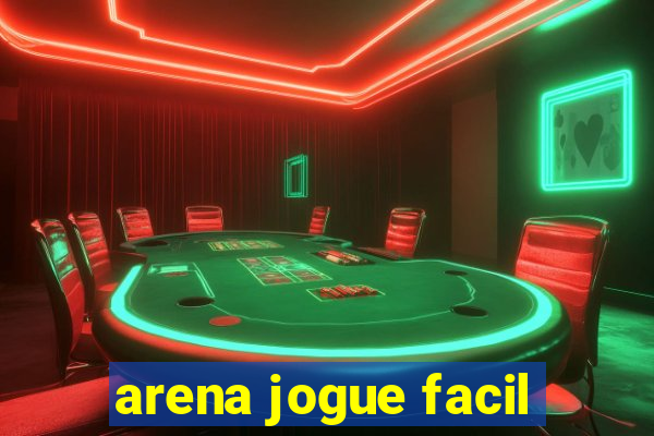 arena jogue facil