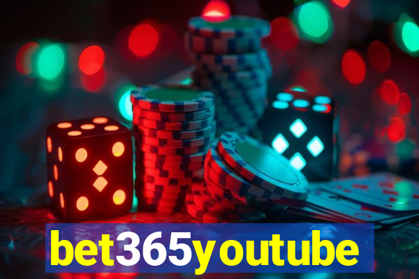 bet365youtube