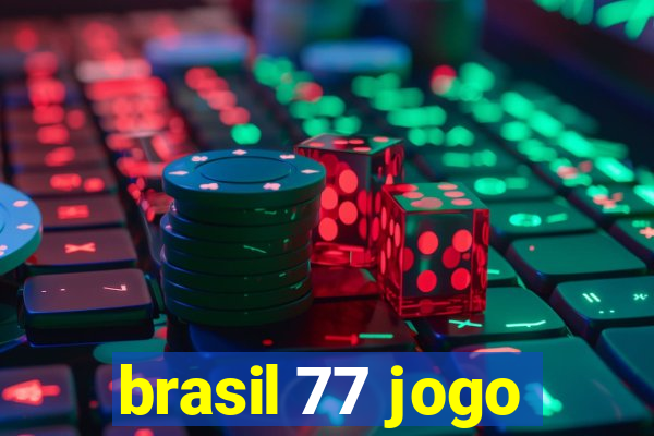 brasil 77 jogo