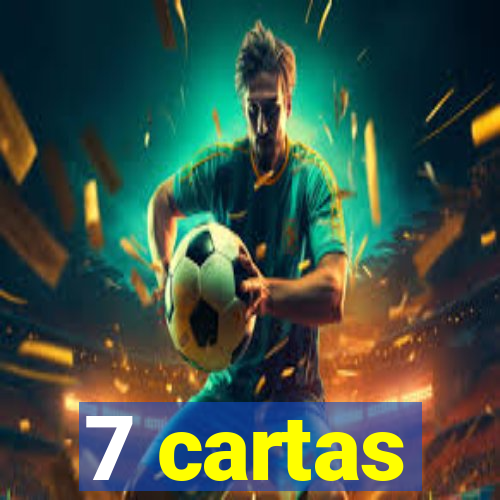 7 cartas