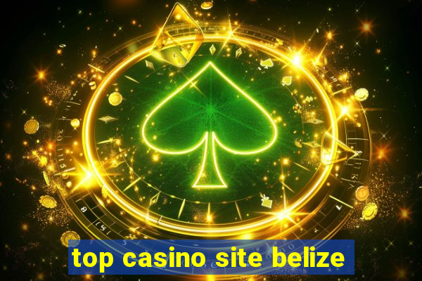 top casino site belize