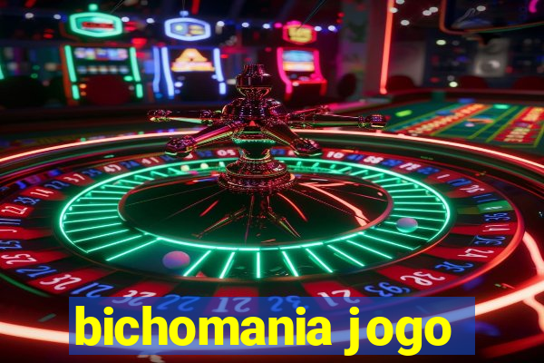 bichomania jogo