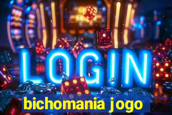 bichomania jogo