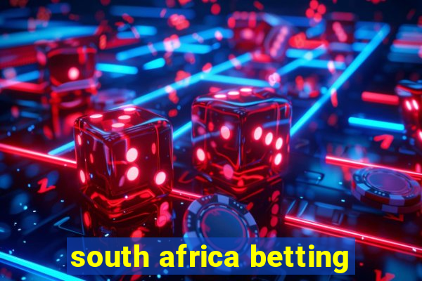 south africa betting