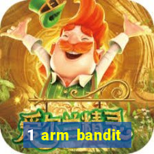 1 arm bandit online casinos