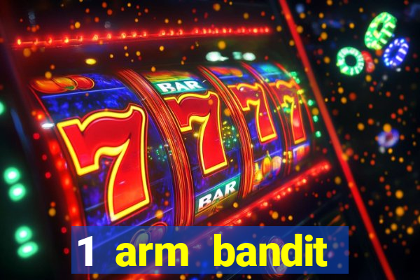 1 arm bandit online casinos