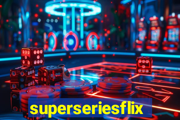 superseriesflix