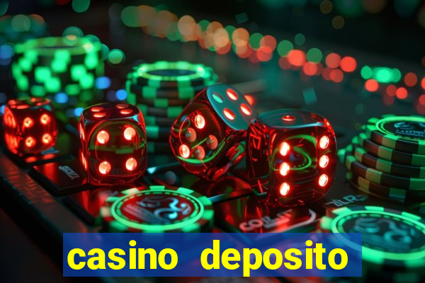 casino deposito minimo 5 reais