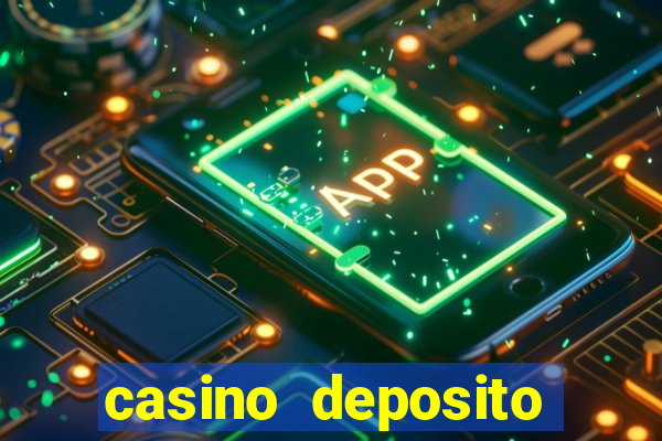 casino deposito minimo 5 reais