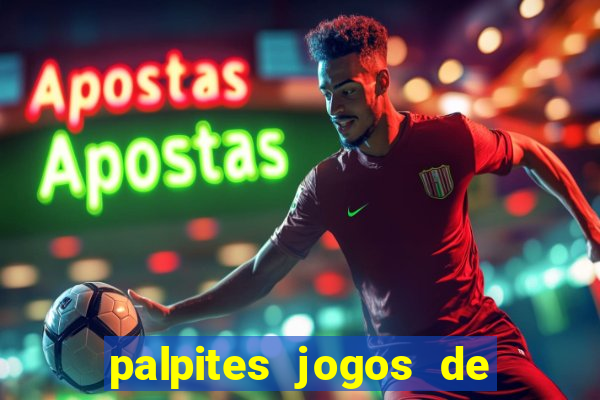 palpites jogos de hoje globo esporte