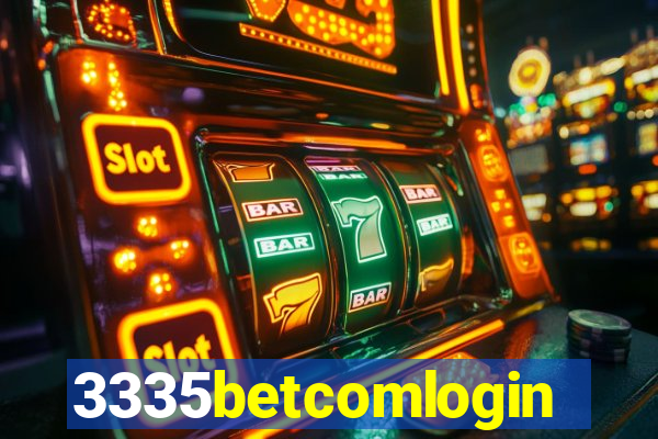 3335betcomlogin