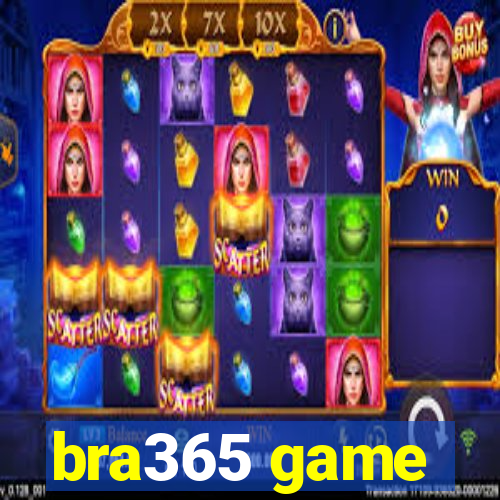 bra365 game