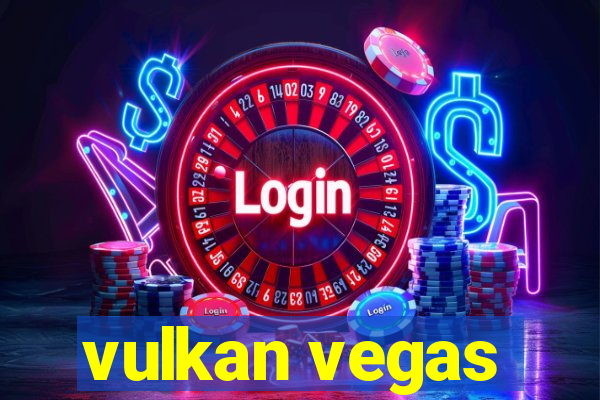 vulkan vegas