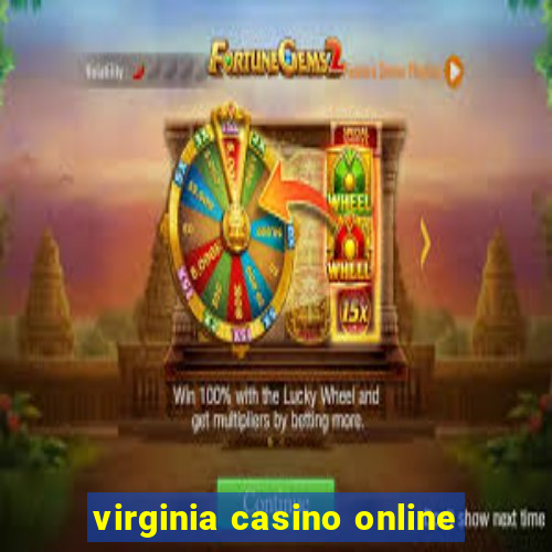 virginia casino online