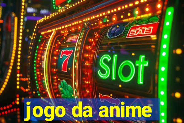 jogo da anime