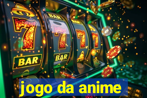 jogo da anime