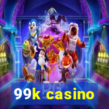 99k casino