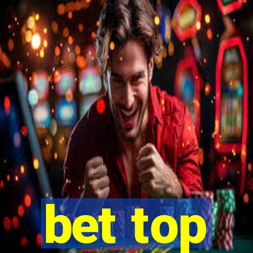 bet top