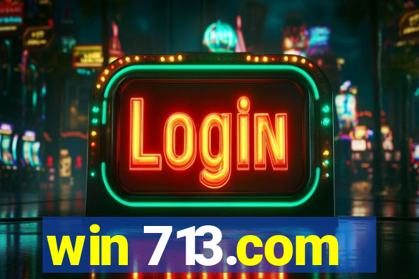 win 713.com