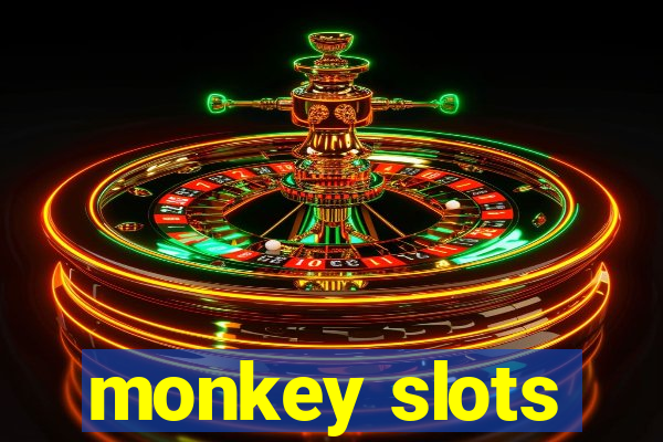 monkey slots