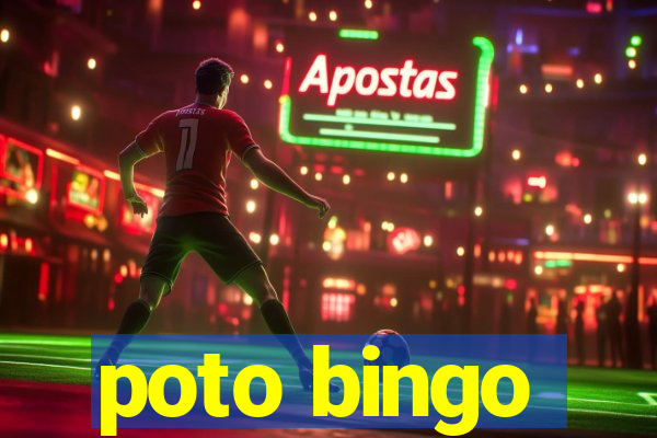 poto bingo