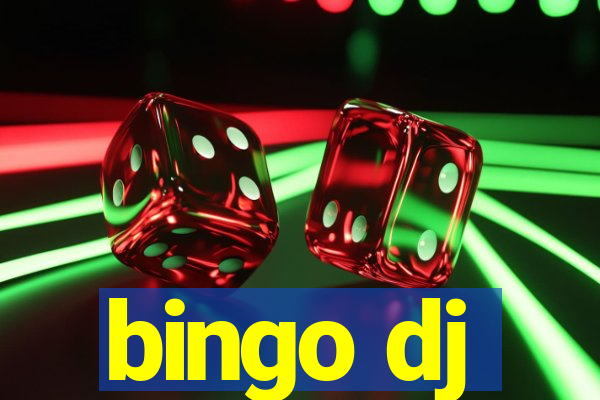 bingo dj