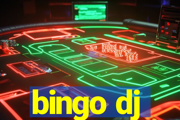 bingo dj