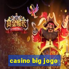 casino big jogo