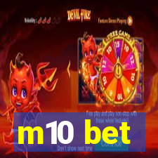 m10 bet