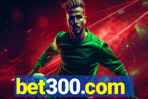 bet300.com