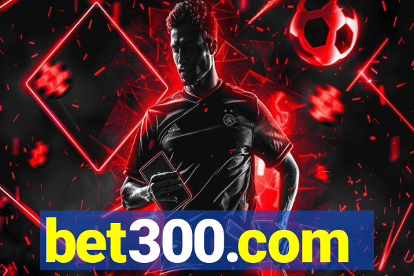 bet300.com