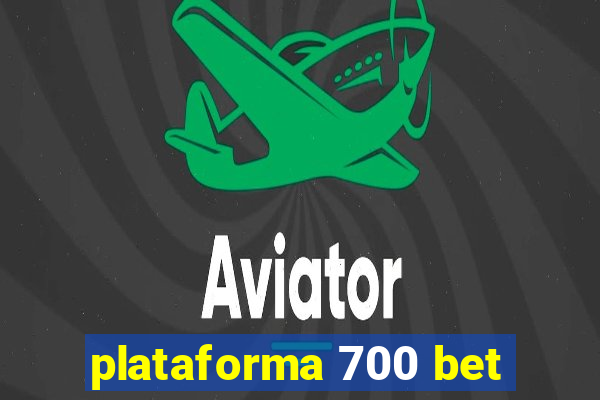 plataforma 700 bet