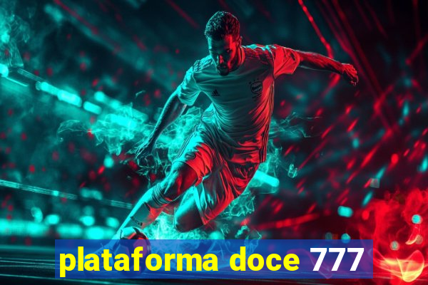 plataforma doce 777