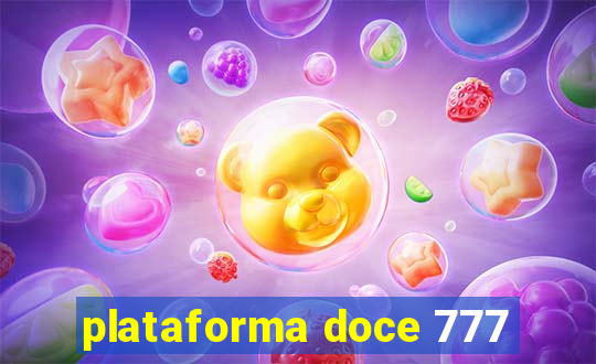 plataforma doce 777