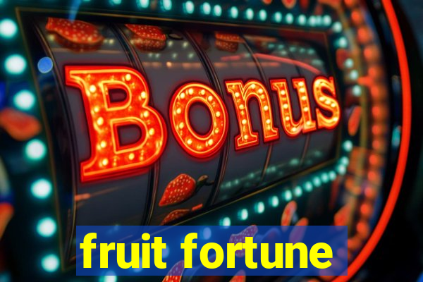 fruit fortune