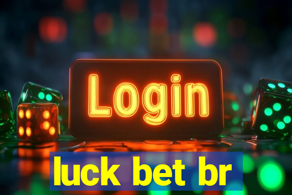 luck bet br