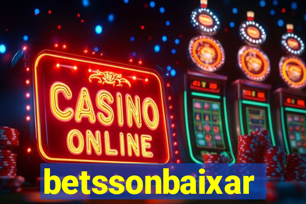 betssonbaixar