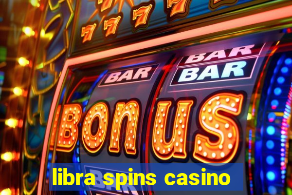 libra spins casino