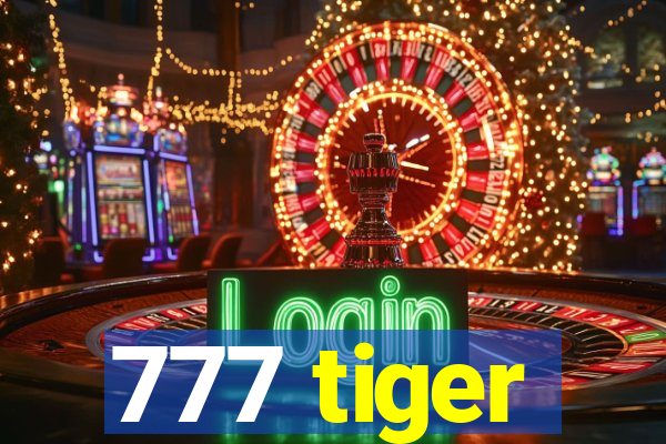 777 tiger