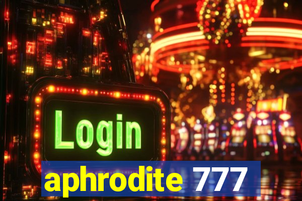 aphrodite 777