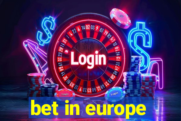 bet in europe