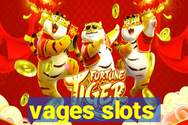 vages slots