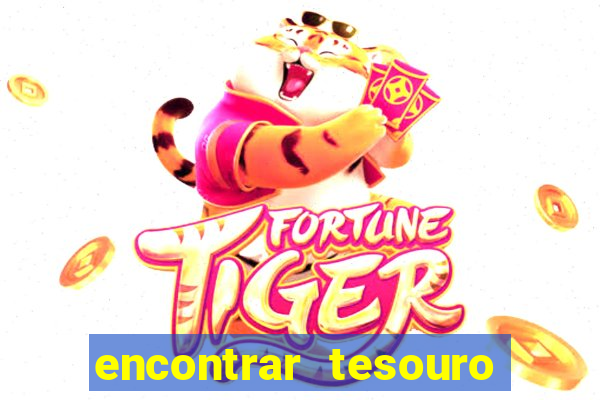 encontrar tesouro do deserto 2