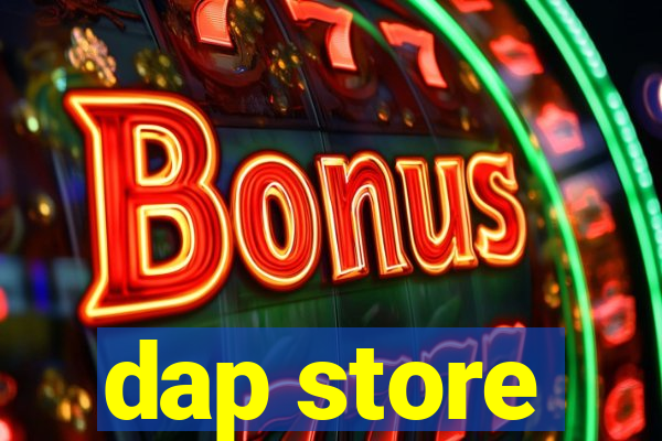 dap store