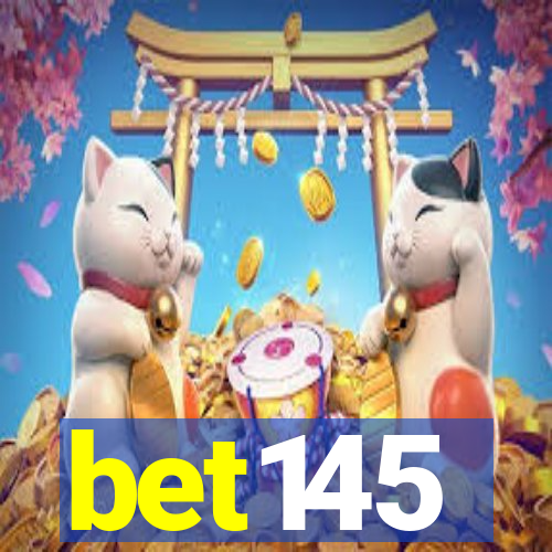 bet145