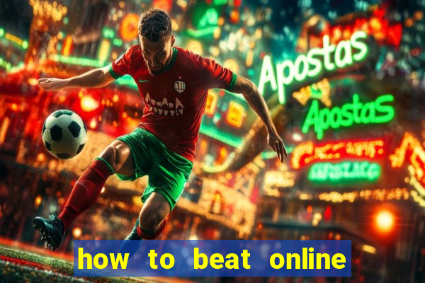 how to beat online slot machines