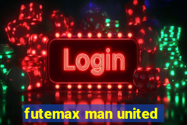 futemax man united